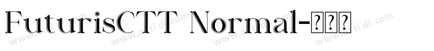 FuturisCTT Normal字体转换